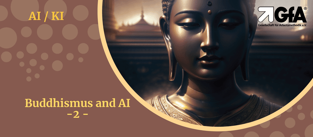 Buddhism and Artificial Intelligence: