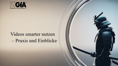 Videos smarter nutzen – Praxis und Einblicke