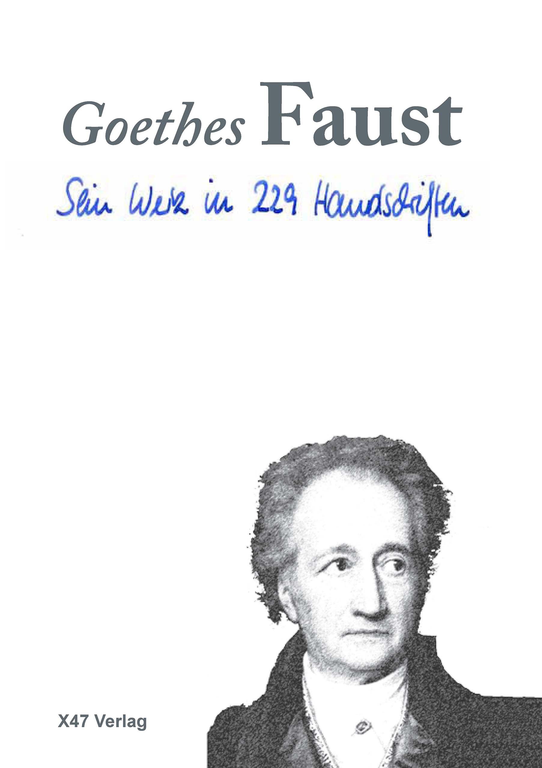 Matthias-Buettner-Faust-in-229-Handschriften-