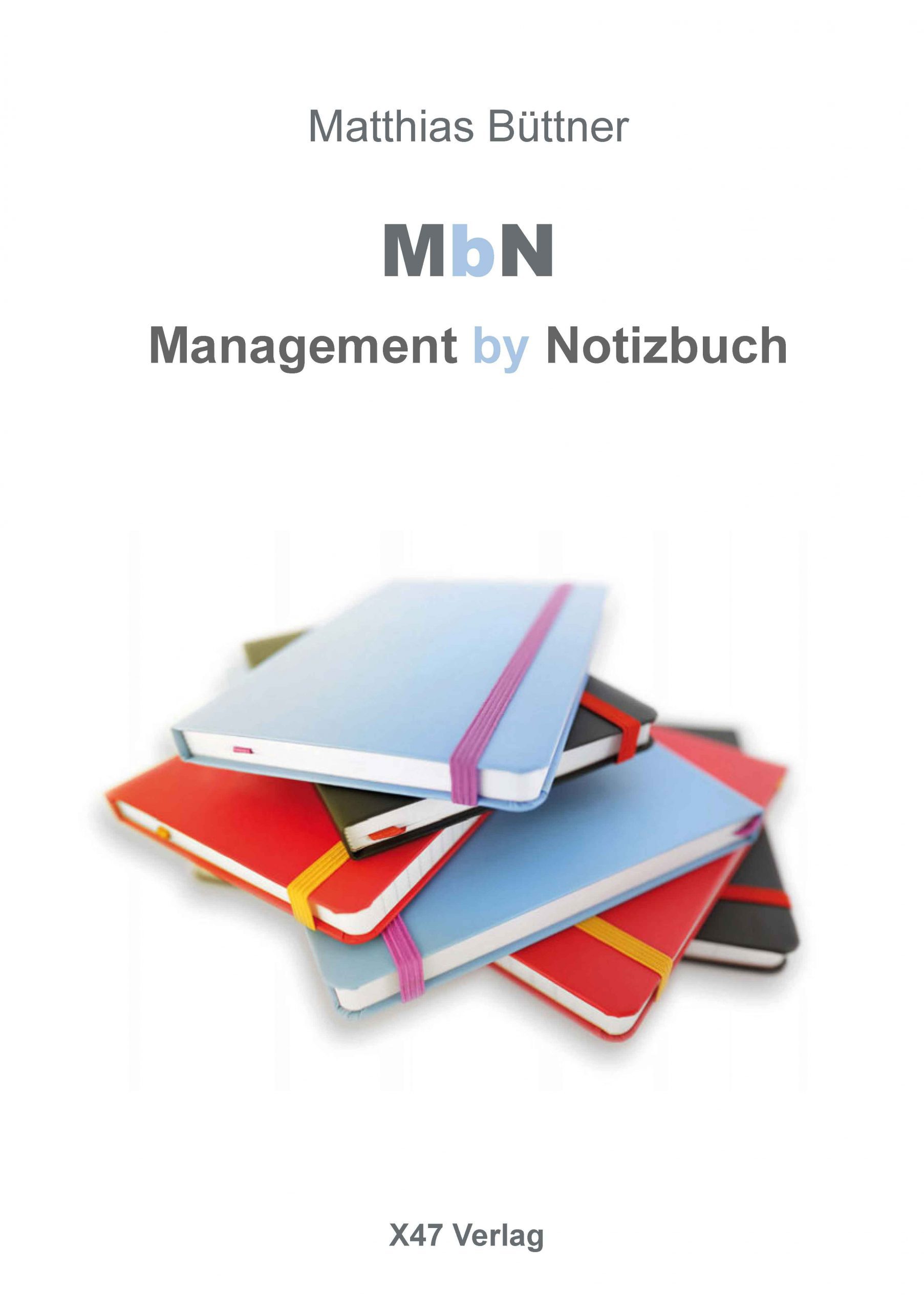 Matthias-Buettner-Management-by-Notizbuch_