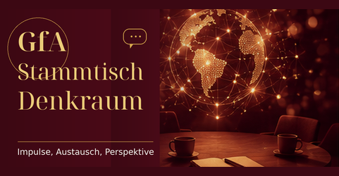 GfA-Stammtisch: Denk – und Praxisraum, September