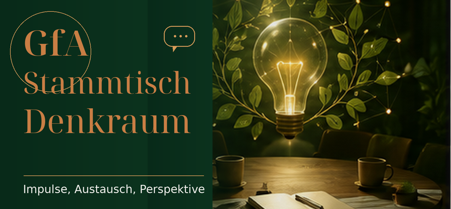 GfA Stammtisch: Denk- und Praxisraum – November